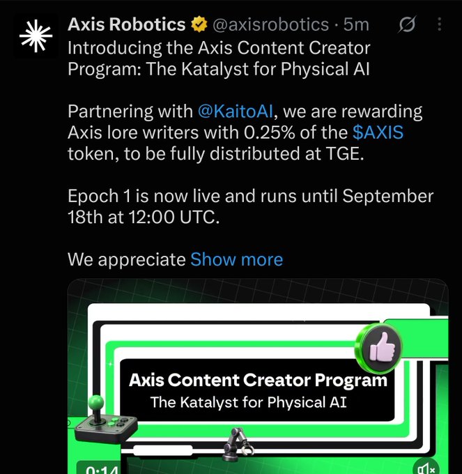 A tweet from Axis Robotics (@axisrobotics, 5m) introducing the Axis Content Creator Program in partnership with @KaitoAI, rewarding Axis lore writers with 0.25% of the $AXIS token, with Epoch 1 running until September 18th at 12:00 UTC.