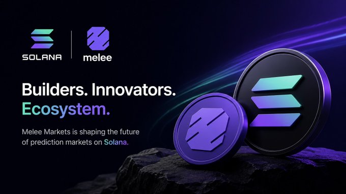 A promotional graphic displaying logos for Solana and Melee, with the text 'Builders. Innovators. Ecosystem.' and 'Melee Markets is shaping the future of prediction markets on Solana,' alongside 3D renderings of purple coin-like tokens.