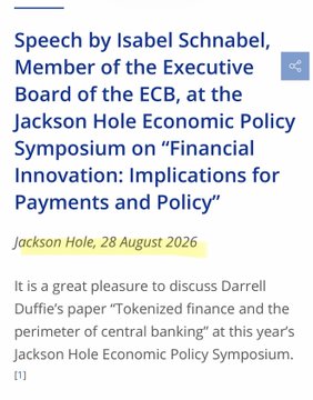 The image shows the opening of an ECB speech by Isabel Schnabel at the Jackson Hole Economic Policy Symposium on "Financial Innovation: Implications for Payments and Policy," dated August 28, 2026, where she introduces a discussion of Darrell Duffie's paper on "Tokenized finance and the perimeter of central banking." This relates to the post's claim about tokenized finance needing a safe settlement asset, as the speech directly addresses the regulatory and monetary foundations for tokenized finance—context relevant to the argument that XRP could serve as a recognized settlement asset in digital finance.