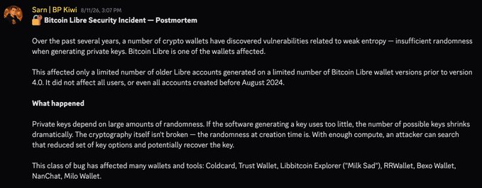 A Discord message in the "BP Kiwi" channel (dated 8/11/24 at 3:07 PM) titled "Bitcoin Libre Security Incident — Postmortem," explaining that Bitcoin Libre was affected by a weak entropy vulnerability in crypto wallet private key generation — a similar bug previously impacted wallets like Coldcard, Trust Wallet, Libbitcoin Explorer, and others — which aligns with the user's report of being drained on @librewallet due to this shared vulnerability.