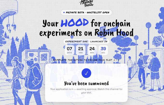 A promotional webpage for 'Hoods Works' advertising a 'HOOD for onchain experiments on Robin Hood' with a countdown timer of 07 days, 21 hrs, 24 min, 39 sec and a message saying 'You've been summoned'.