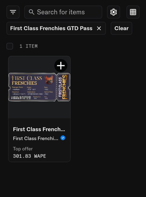 A screenshot of a digital marketplace showing a 'First Class Frenchies GTD Pass' item listed as a top offer for 301.83 WAPE.