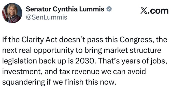 A tweet from Senator Cynthia Lummis (@SenLummis) stating: 'If the Clarity Act doesn't pass this Congress, the next real opportunity to bring market structure legislation back up is 2030. That's years of jobs, investment, and tax revenue we can avoid squandering if we finish this now.'