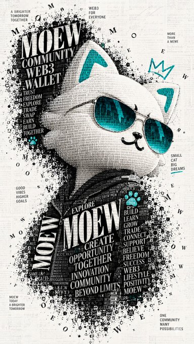Promotional poster for 'MOEW', featuring a cat-meme figure wearing sunglasses and a crown, surrounded by keywords like 'WEB3', 'COMMUNITY', and 'WALLET'.
