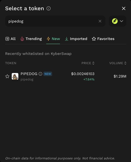 Token selection screen showing a search for 'pipedog' with PIPEDOG listed under 'Recently whitelisted on KyberSwap' at a price of $0.00246103 (+7.64%) and $1.29M volume.