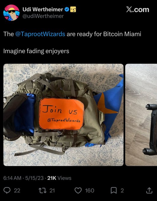 A tweet from Udi Wertheimer (@udiWertheimer) shows a green backpack and a blue bag with an orange sign reading "Join us @TaprootWizards" on a carpeted floor, with text announcing "The @TaprootWizards are ready for Bitcoin Miami" and "Imagine fading enjoyers" posted at 6:14 AM on 5/15/23 with 21K views. The image relates to the accompanying post by showing Taproot Wizards merchandise being prepared for an event, evoking nostalgia for the community's early NFT whitelist quests.
