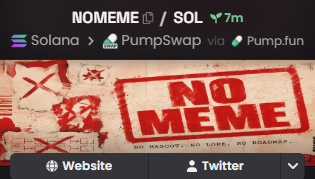 Screenshot showing crypto tokens NOMEME on SOL, along with Solana, PumpSwap, and Pump.fun logos, with a red 'NO MEME' stamp over a meme-style image.