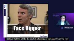 A screenshot of a Tom Lea, CFA interview discussing the film 'Face Ripper,' with the text 'I believe that this will be the start of a face ripper rally, and I'm giving very...' visible at the bottom.