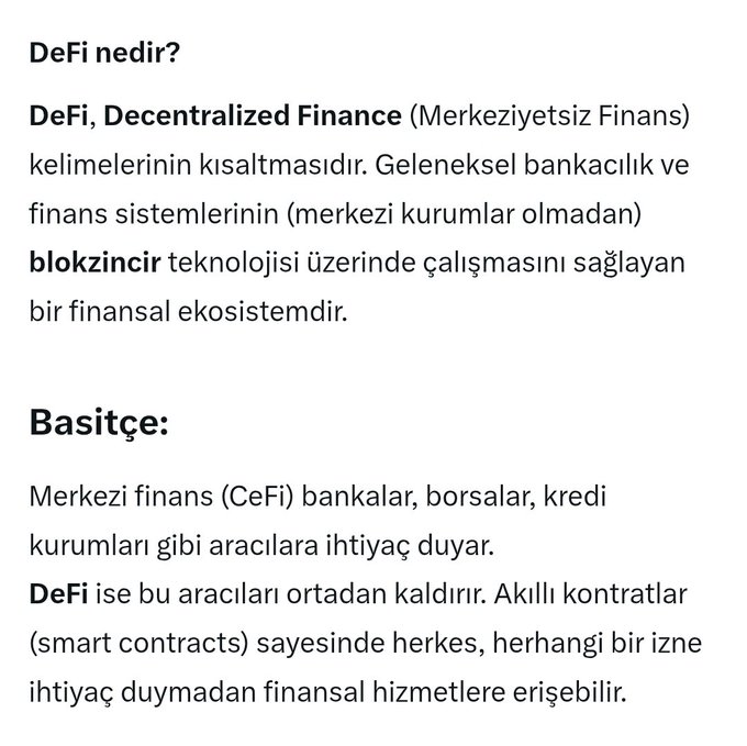 The image presents a Turkish-language explanation defining DeFi (Decentralized Finance) as a blockchain-based financial ecosystem that operates without traditional centralized intermediaries like banks or exchanges, using smart contracts to provide accessible financial services. It contrasts DeFi with centralized finance (CeFi), emphasizing that DeFi eliminates the need for middlemen. This connects to the post's message by supporting the claim that if centralized exchanges (CEX) close, DeFi serves as the decentralized alternative that could eventually function like everyday mobile banking—though it acknowledges the risks that warrant personal research.