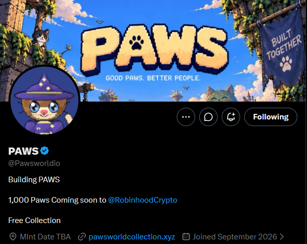 A Twitter/X profile page for 'PAWS' (@Pawsworldio) featuring a pixel art banner with cats and the tagline 'GOOD PAWS. BETTER PEOPLE.' along with text announcing '1,000 Paws Coming soon to @RobinhoodCrypto'.