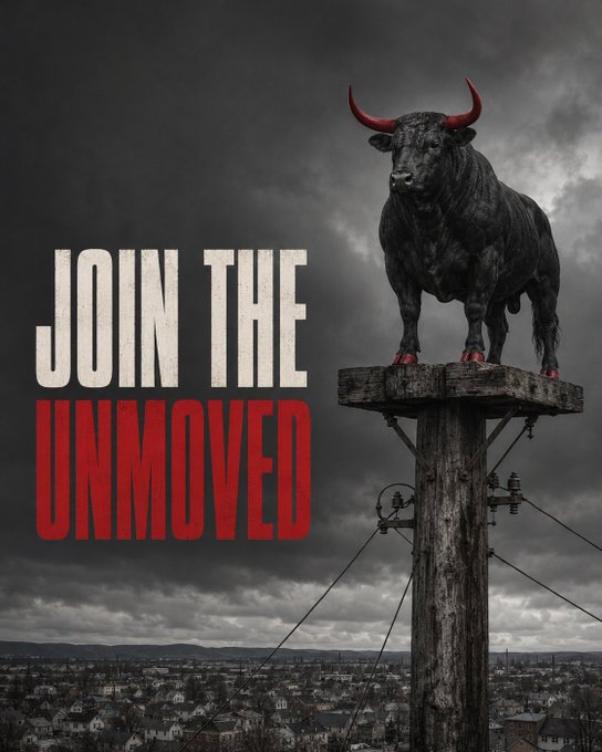 A motivational poster featuring a black bull with red horns standing on a utility pole, with the text 'JOIN THE UNMOVED' in white and red.