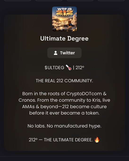 A mobile screenshot promotes 'Ultimate Degree' with the ticker $ULTDEG, mentioning its origins in CryptoDOTcom & Cronos and slogan '212° — THE ULTIMATE DEGREE' alongside Twitter branding.