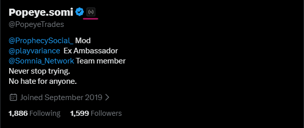 A Twitter profile screenshot for Popeye.somi (@PopeyeTrades) listing roles at @ProphecySocial_, @playvariance as Ex Ambassador, and @Somnia_Network, with 1,886 Following and 1,599 Followers.