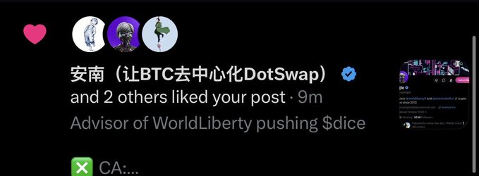 A Twitter notification shows that "安南" (with a BTC decentralization/DotSwap name) and 2 others liked a post captioned "Advisor of WorldLiberty pushing $dice," supporting the author's claim that a notable figure endorsed the $dice project, which the author describes as a commit-reveal oracle delivering verifiable on-chain randomness.