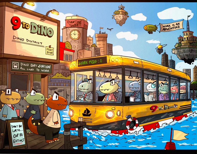 A cartoon illustration depicts anthropomorphic dinosaurs boarding a yellow "9 to Dino" bus at Dino Bay Station, with whimsical elements like a floating "Overtime Tower," a blimp reading "WORK IS AN ADVENTURE," and a witty sign stating "DON'T BE LATE... OR BE EXTINCT." The "Work Mode: 0" display on the bus ties directly to the post's theme, urging collectors to check their wallets and prepare to "clock in" for the 9 to Dino NFT collection on OpenSea.