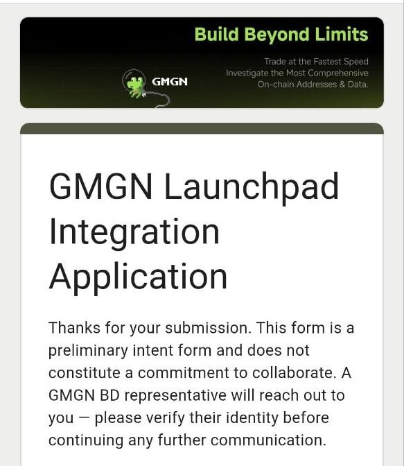 A screenshot of a "GMGN Launchpad Integration Application" confirmation page with a "Build Beyond Limits" header and text thanking the user for their submission.