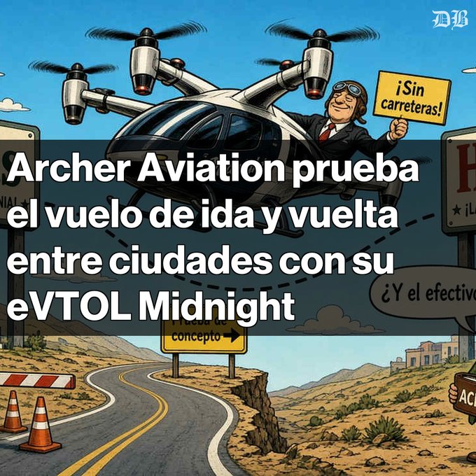 An illustration shows a businessman emerging from an eVTOL aircraft holding a sign reading '¡Sin carreteras!' (No roads!), with Spanish text 'Archer Aviation prueba el vuelo de ida y vuelta entre ciudades con su eVTOL Midnight' overlaid.