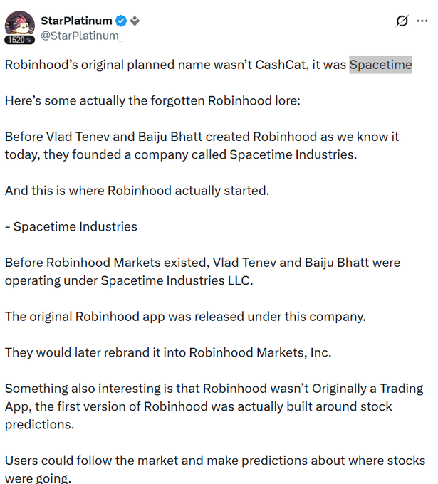 A tweet from StarPlatinum (@StarPlatinum_) discussing the history of Robinhood, noting that the company's original name wasn't CashCat but Spacetime, founded as Spacetime Industries by Vlad Tenev and Baiju Bhatt.