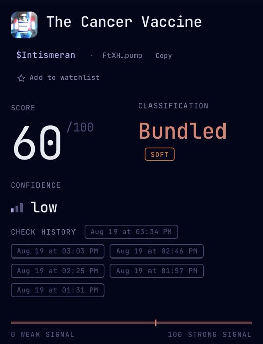 A token analysis page for 'The Cancer Vaccine' ($Intismeran) on a platform, displaying a score of 60/100, a 'Bundled' classification marked as 'SOFT', and low confidence based on check history from Aug 19.