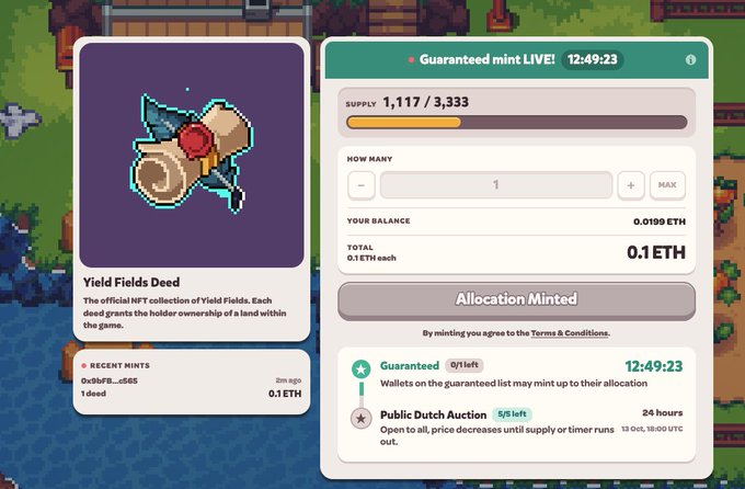 A user interface showing a successful NFT mint of a "Yield Fields Deed" priced at 0.1 ETH, with the "Allocation Minted" button confirming the transaction. The screen displays supply at 1,117/3,333, a guaranteed mint countdown of 12:49:23, and mentions the public Dutch auction at 1 ETH, matching the user's experience of minting their deed and considering buying another.