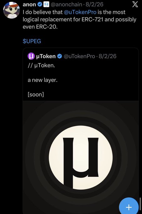 A screenshot of an X (Twitter) post by user 'anon' (@anonchain) discussing '@uTokenPro' as a replacement for ERC-721 and ERC-20, showing a quoted tweet from μToken announcing 'a new layer.'