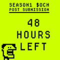 A bright yellow-green graphic displaying 'SEASON1 #0CH POST SUBMISSION 48 HOURS LEFT' alongside a small pixel character.