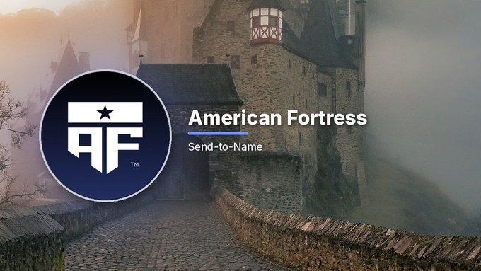 A graphic displays 'American Fortress' with a stylized 'AF' logo featuring a star, alongside the text 'Send-to-Name', set against a foggy background of a stone castle.