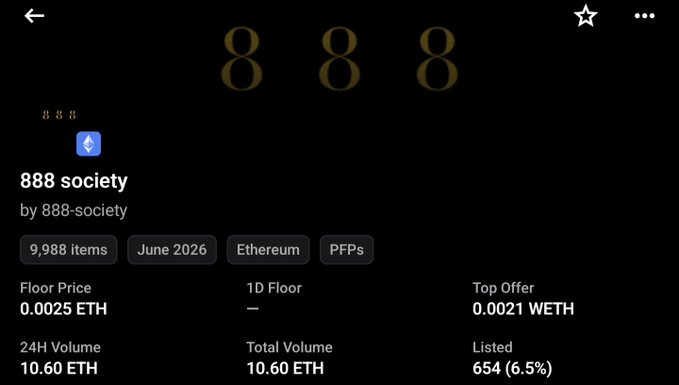 A screenshot of a crypto/NFT marketplace showing the '888 society' collection by 888-society, with 9,988 items, Ethereum blockchain, PFPs category, and a floor price of 0.0025 ETH.