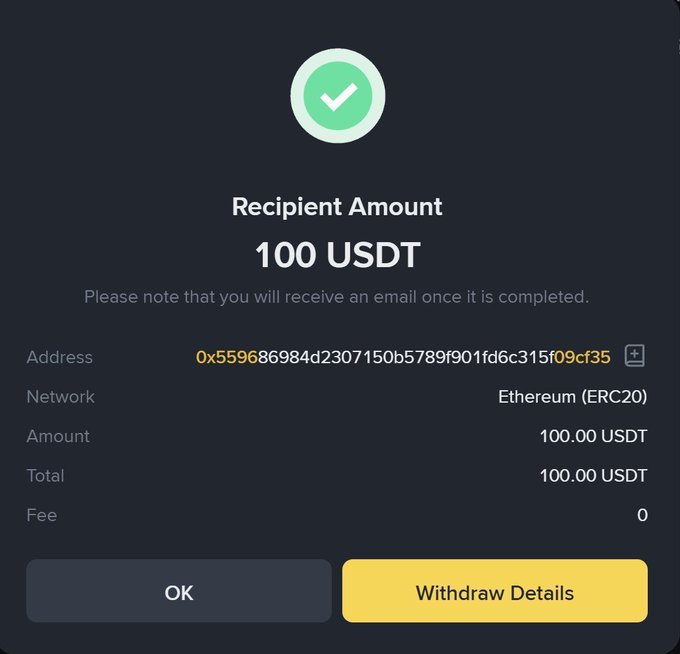 A withdrawal confirmation screen showing 'Recipient Amount 100 USDT' for an Ethereum (ERC20) transfer to the address 0x559686984d2307150b5789f901fd6c315f09cf35, with buttons for 'OK' and 'Withdraw Details.'