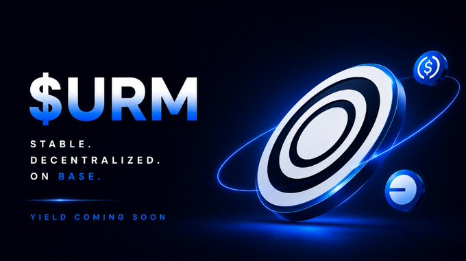 The image features a poster for a cryptocurrency called $URM (Unified Resource Management). It has a blue background with white text that says "Stable. Decentralized. On Base." The poster also includes three circles, one of which is a target and two others are coins. The target circle is black and white, while the other two circles are blue and white. The image suggests that $URM is in the process of being minted or has recently been minted, as indicated by the URM Fountain logo at the bottom of the poster.