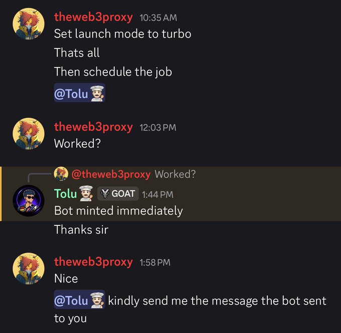 A Discord conversation shows "theweb3proxy" instructing "Tolu" to set launch mode to turbo and schedule a job, after which Tolu confirms "Bot minted immediately," demonstrating a successful automated bot mint in just two steps as referenced in the accompanying post.
