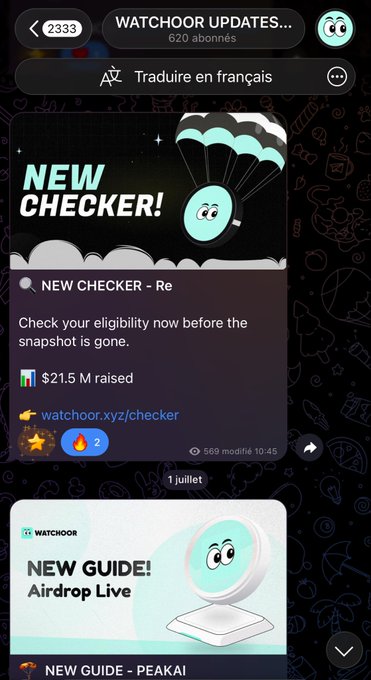 The image shows a Telegram channel called "WATCHOOR UPDATES..." (with 2333/620 subscribers) featuring a post titled "NEW CHECKER! $21.5 M raised" with a link to watchoor.xyz/checker inviting users to check their airdrop eligibility before the snapshot is gone. The post aligns with the channel's stated purpose of delivering curated, noise-free airdrop updates and checker alerts, as seen in the "NEW GUIDE - PEAKAI" preview below.