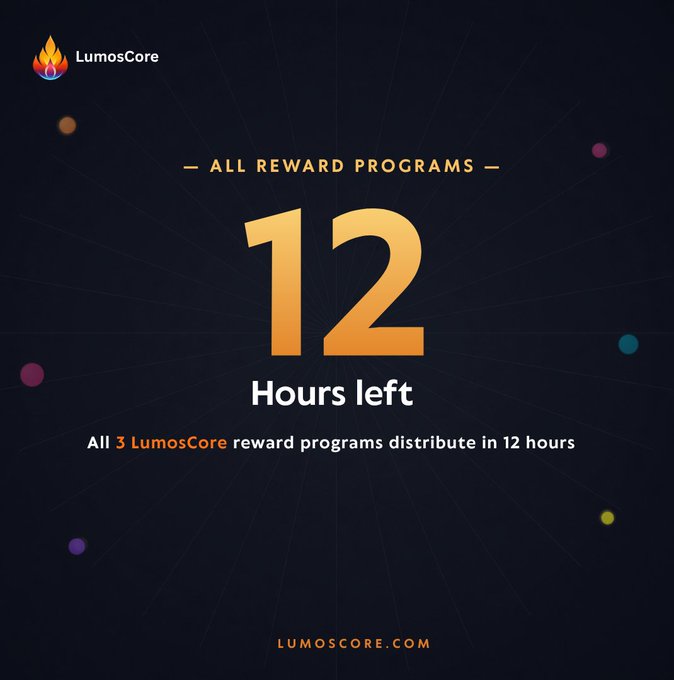 The image shows a black background with a yellow number 12 in the center, surrounded by small circles of different colors. The text "12 hours left" is written below the number, indicating that there are 12 more reward programs available for distribution. The image also includes a link to the LumosCore website and a description of what's happening on the screen.