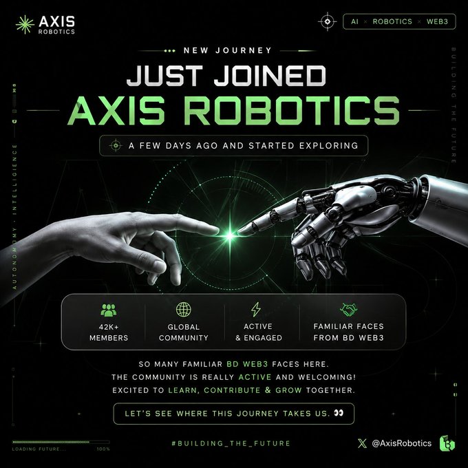A promotional graphic for 'AXIS ROBOTICS' shows a human hand nearly touching a robotic hand, with text reading 'JUST JOINED AXIS ROBOTICS,' '42K+ MEMBERS,' 'GLOBAL COMMUNITY,' and the handle '@AxisRobotics'.