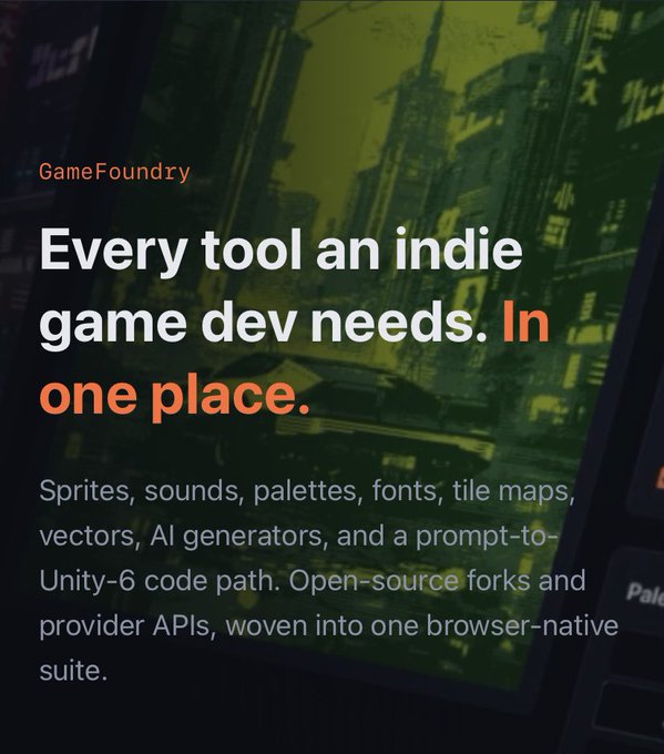 The image is a promotional graphic for "GameFoundry," featuring the tagline "Every tool an indie game dev needs. In one place." alongside a description of its features including sprites, sounds, palettes, AI generators, and prompt-to-Unity code paths. The graphic directly relates to the post by advertising the gamefoundry.net platform as a recommended resource featuring AI tools for participants of the Decimated community Hackathon.