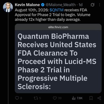 The image is a tweet from Kevin Malone (@Malone_Wealth) dated August 10th, 2026, announcing that $QNTM (Quantum BioPharma) received FDA clearance to proceed with its Lucid-MS Phase 2 trial in Progressive Multiple Sclerosis, noting volume already 12x higher than daily average. The accompanying post criticizes the tweet as a potential pump-and-dump scheme, suggesting retail investors are being lured in by influencers for a second time.