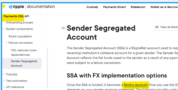 The image shows a Ripple documentation page titled "Sender Segregated Account" within the Payments ODL API section, with the phrase "Nostro account" highlighted in yellow text. This visual supports the post's explanation of how, in a failure scenario, XRP originally serving as a bridge in On-Demand Liquidity (ODL) payments becomes a fiat Nostro account when the conversion fails, illustrating how Ripple's documentation addresses this fallback mechanism.