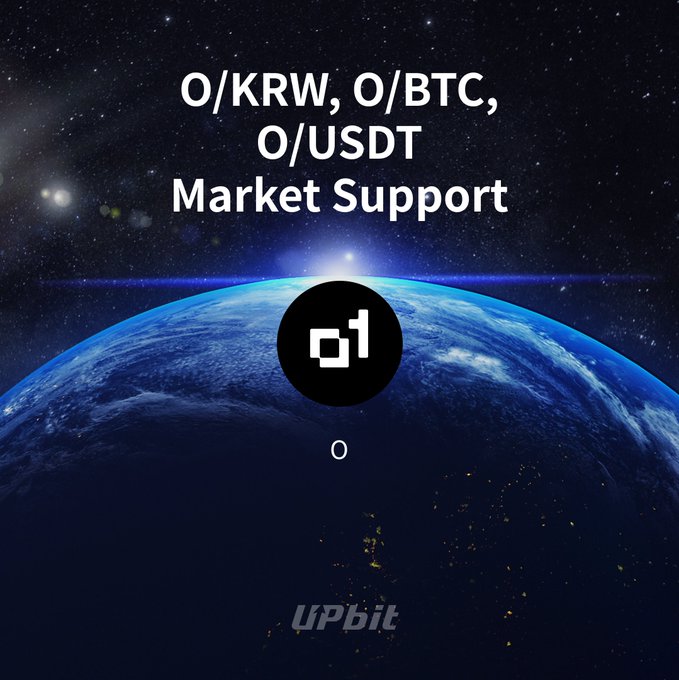 A promotional graphic from Upbit announcing market support for the new digital asset O (Wonix Exchange), featuring the text "O/KRW, O/BTC, O/USDT Market Support" against a cosmic Earth background, with the Upbit logo and an "o1" symbol centered on the globe. The image visually reinforces the announcement of trading support scheduled for July 23, 2026.