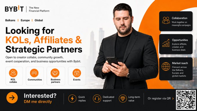 A promotional banner for Bybit ('The New Financial Platform') seeking KOLs, Affiliates & Strategic Partners across the Balkans, Europe, and Global markets, featuring a man using a smartphone and a QR code for registration.