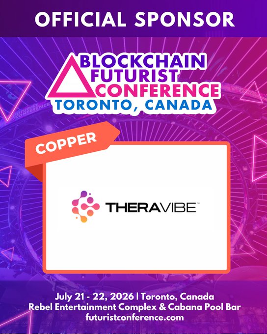 A promotional graphic for the Blockchain Futurist Conference in Toronto, Canada (July 21-22, 2026), announcing TheraVibe as an Official Copper Sponsor.