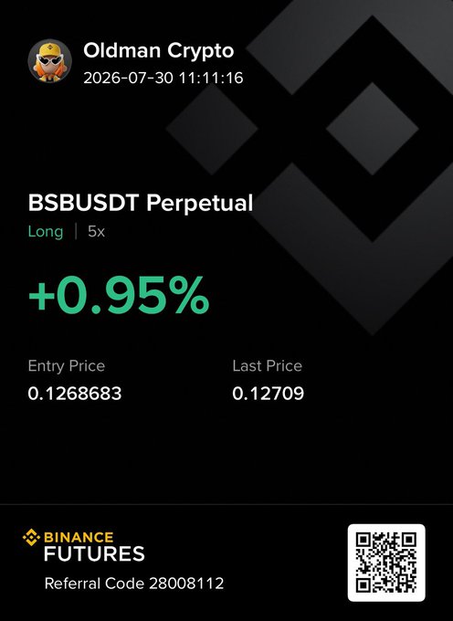 A screenshot from "Oldman Crypto" dated 2026-07-30 11:11:16 shows a Binance Futures BSBUSDT Perpetual long position at 5x leverage with a +0.95% gain, an entry price of 0.1268683, and a last price of 0.12709, illustrating the small long trade referenced in the caption.