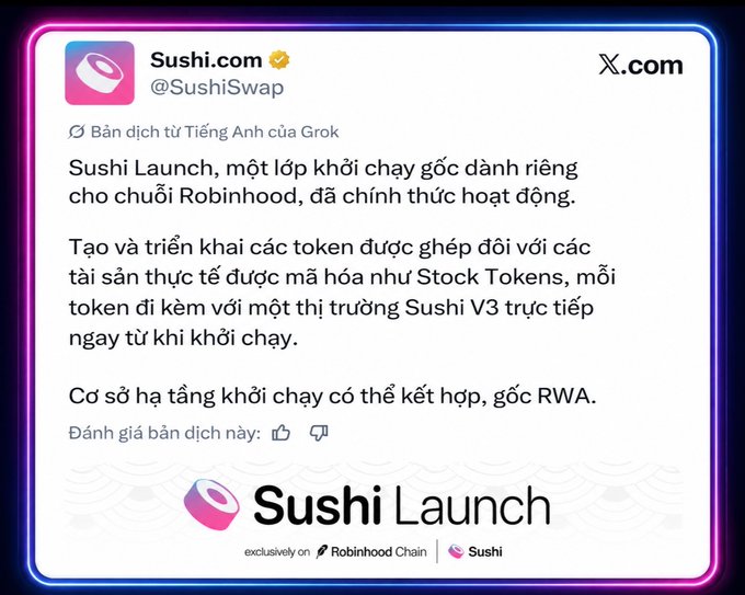 An X.com post from @SushiSwap announces "Sushi Launch," describing a custom blockchain for the Robinhood chain supporting tokenized real-world assets like Stock Tokens, available exclusively on Robinhood Chain.
