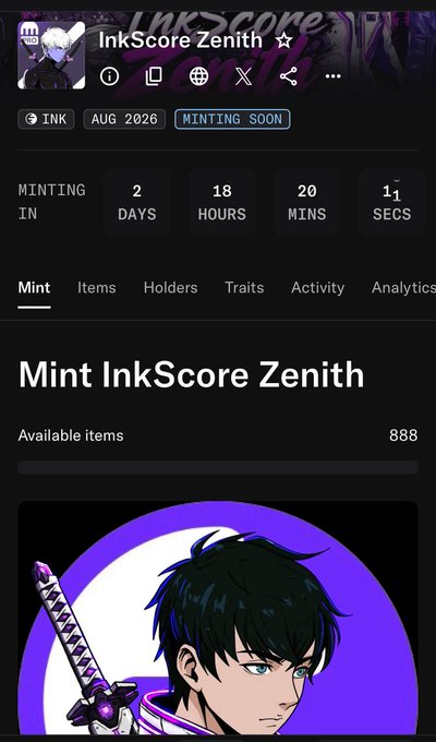 An NFT minting page for 'InkScore Zenith' with a countdown timer showing 2 days, 18 hours, 20 minutes, 1 second until minting in August 2026, displaying 888 available items.