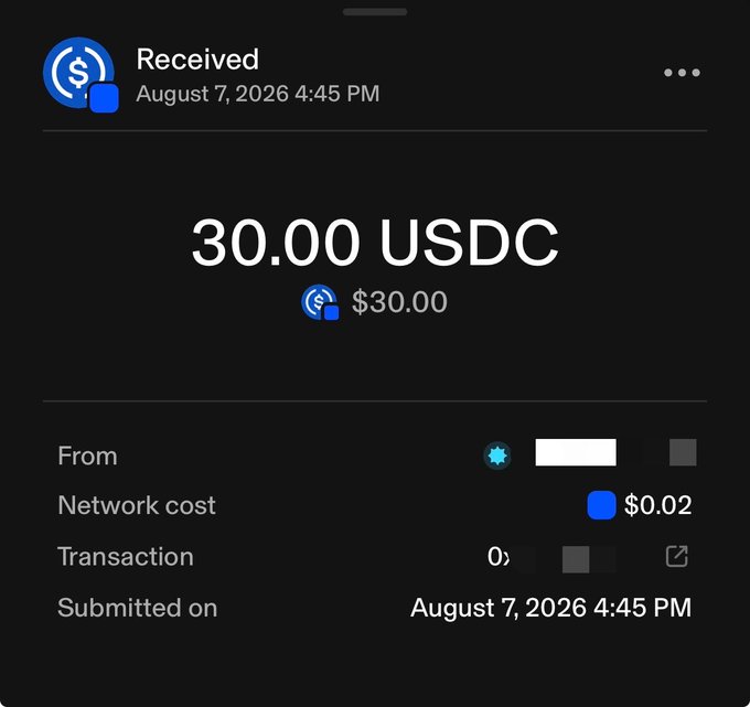 A Coinbase transaction confirmation showing a receipt of 30.00 USDC dated August 7, 2026 at 4:45 PM, with a network cost of $0.02.