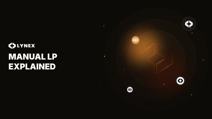 A dark promotional graphic for Lynex featuring the text "MANUAL LP EXPLAINED" alongside glowing orange and white icons representing concentrated liquidity positions and token pairs, visually reinforcing the concept of direct, manual liquidity provisioning on the platform.