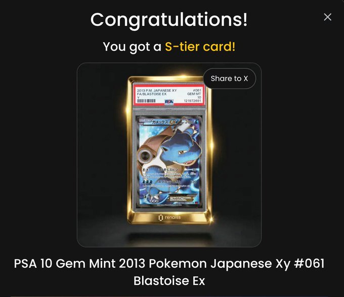 A 'Congratulations!' screen announcing an S-tier card pull: 'PSA 10 Gem Mint 2013 Pokemon Japanese Xy #061 Blastoise Ex' on the renoiss platform.
