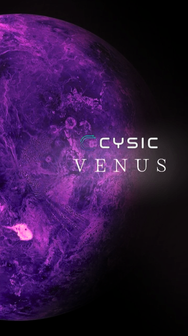 A purple-hued planet resembling Venus dominates the image against a black background, with the white text "CYSIC VENUS" overlaid alongside a circular cyan logo. The graphic visually represents the Cysic_Venus ZK proving project referenced in the post, emphasizing its cosmic branding while accompanying an announcement about v0.2.5 CUDA kernel optimizations for GPU proving performance.