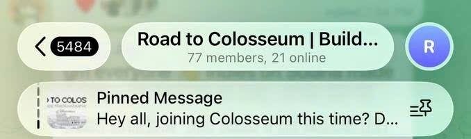 A Telegram group titled "Road to Colosseum | Build" shows 77 members with 21 currently online, featuring a pinned message greeting newcomers interested in joining Colosseum. The screenshot illustrates the growing builder community referenced in the post about the Builder Gathering Telegram group heating up.