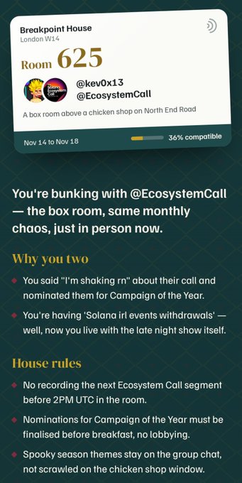 An app interface shows a 'Breakpoint House' match for Room 625 in London W14 with @kev0x13 and @EcosystemCall, listing compatibility at 36% and house rules about recording, nominations, and chat themes.