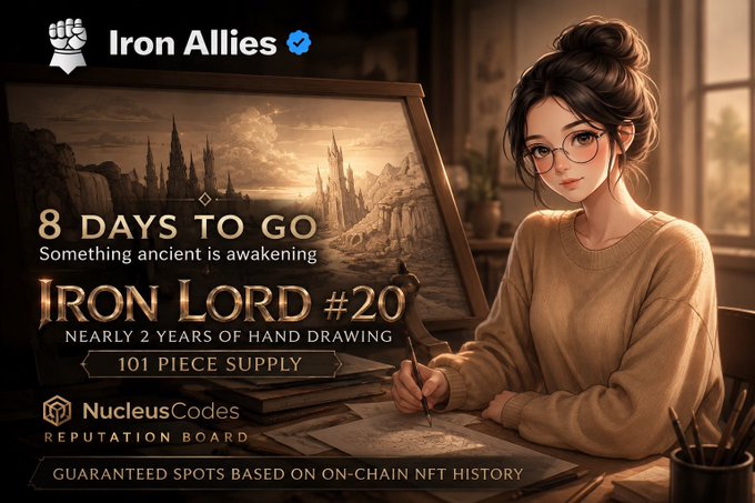Iron Allies social media post featuring an illustrated female artist, promoting 'IRON LORD #20' NFT collection with 8 days to go, nearly 2 years of hand drawing, 101 piece supply, on NucleusCodes reputation board.